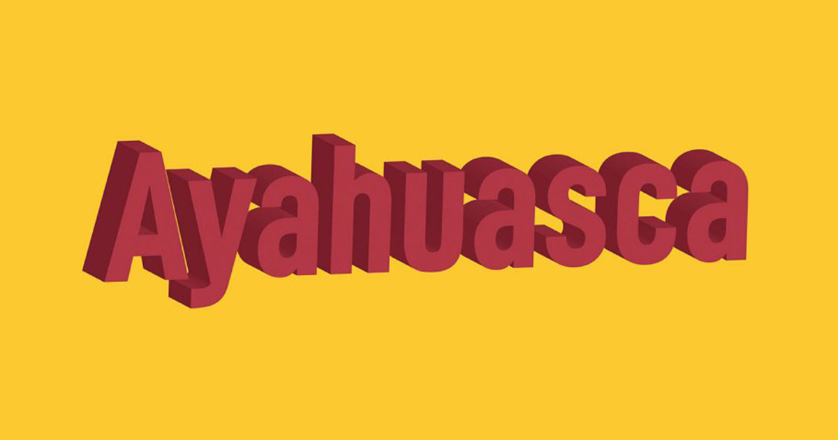 Ayahuasca Guide: Effects, Common Uses, Safety