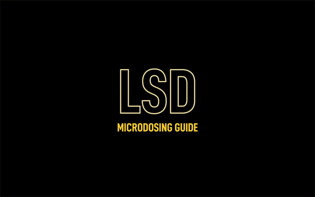 Microdosing LSD & Common Dosage Explained